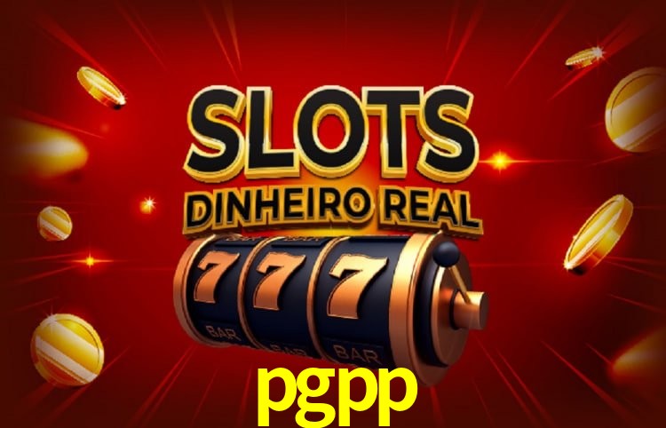 Sinta a adrenalina dos jogos de cassino com pgpp